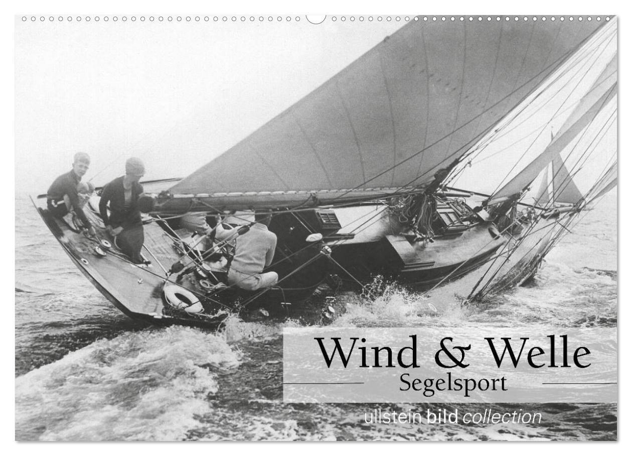 Cover: 9783435341023 | Wind &amp; Welle - Segelsport (Wandkalender 2025 DIN A2 quer), CALVENDO...