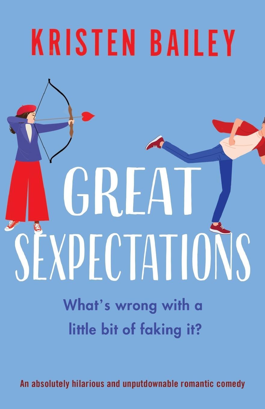 Cover: 9781803144788 | Great Sexpectations | Kristen Bailey | Taschenbuch | Paperback | 2022