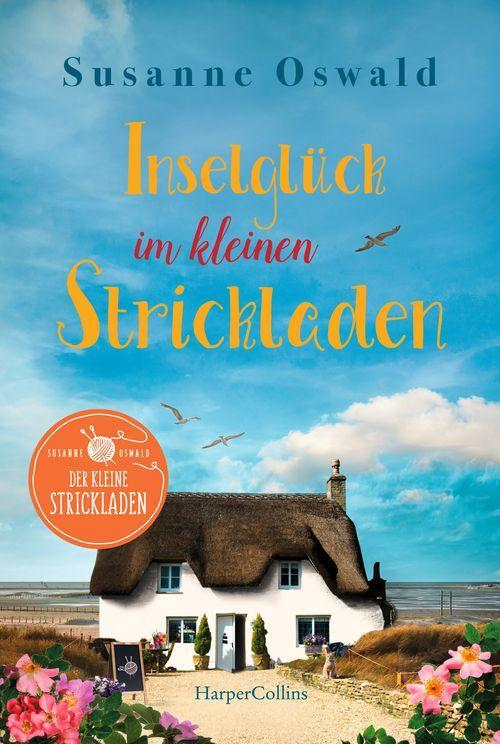 Cover: 9783749903757 | Inselglück im kleinen Strickladen | Susanne Oswald | Taschenbuch