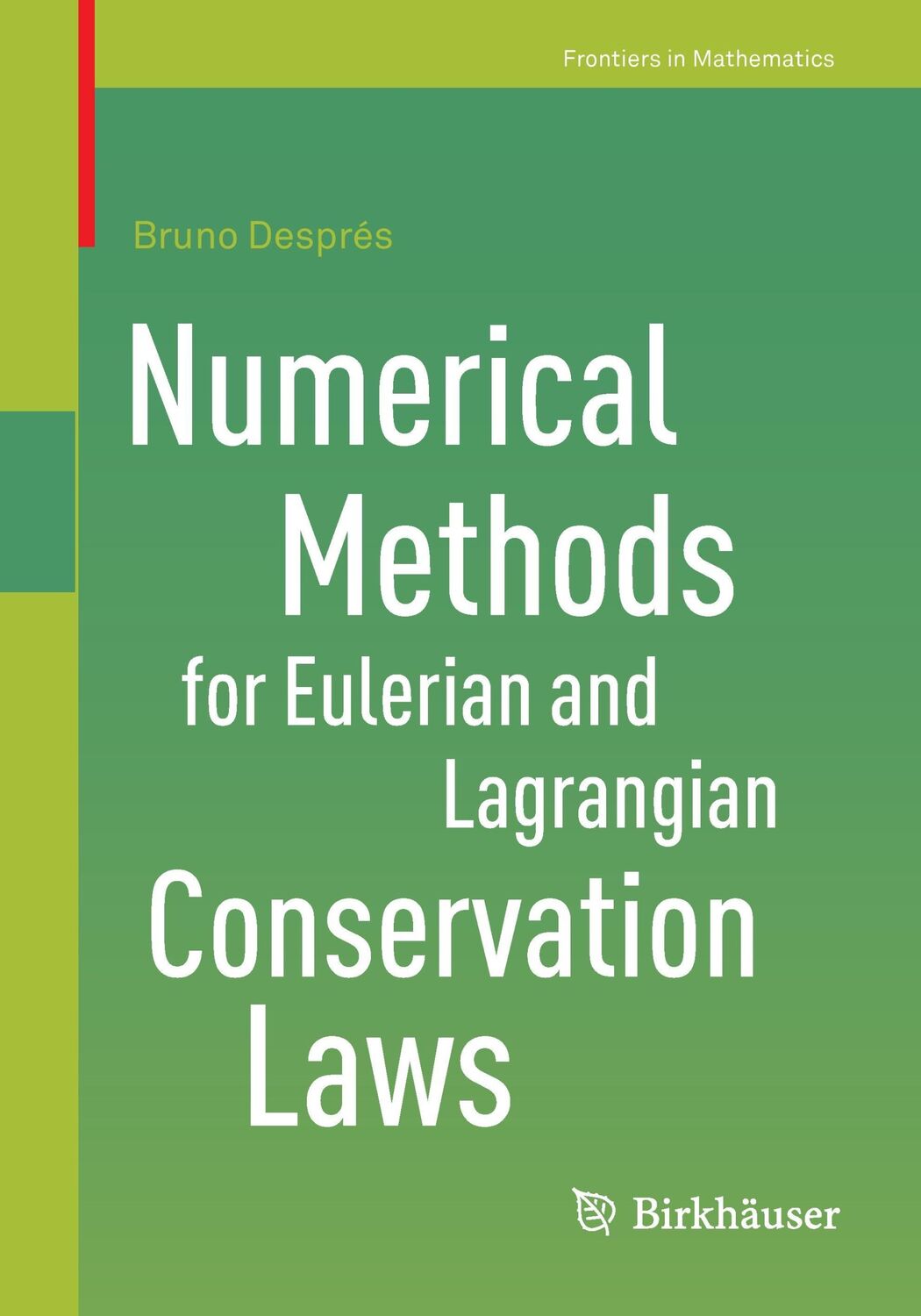 Cover: 9783319503547 | Numerical Methods for Eulerian and Lagrangian Conservation Laws | Buch