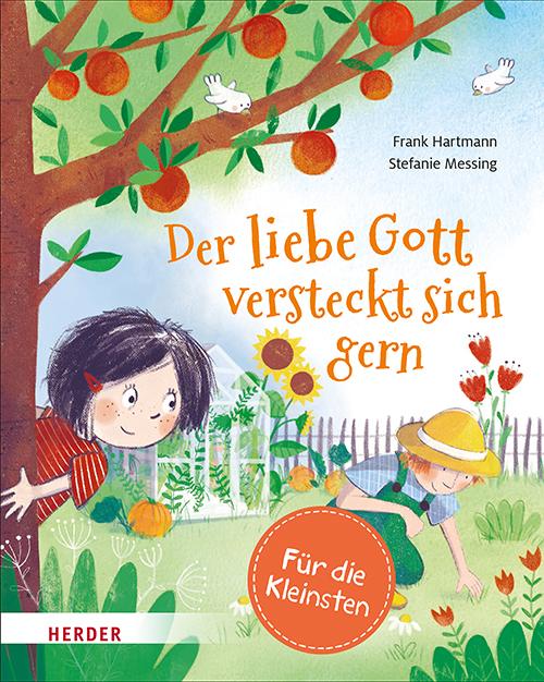 Cover: 9783451717659 | Der liebe Gott versteckt sich gern (Pappbilderbuch) | Frank Hartmann