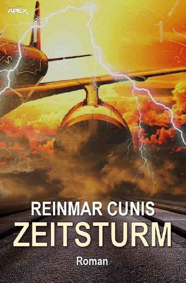 Cover: 9783754130698 | ZEITSTURM | Der Science-Fiction-Klassiker aus Deutschland! | Cunis