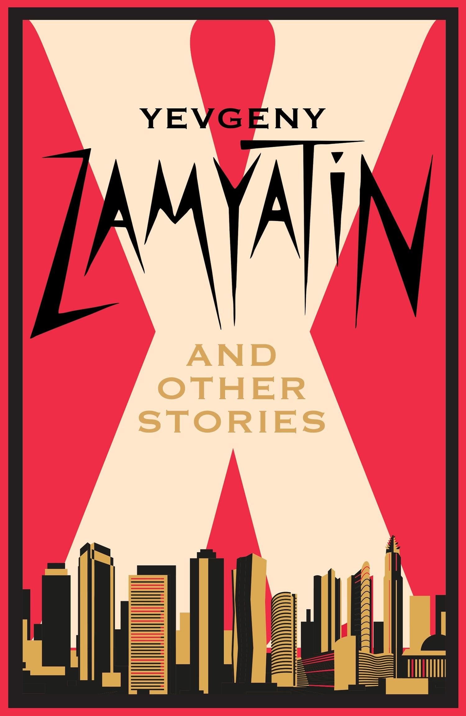 Cover: 9781847499295 | X and Other Stories | Newly Translated and Annotated | Zamyatin | Buch