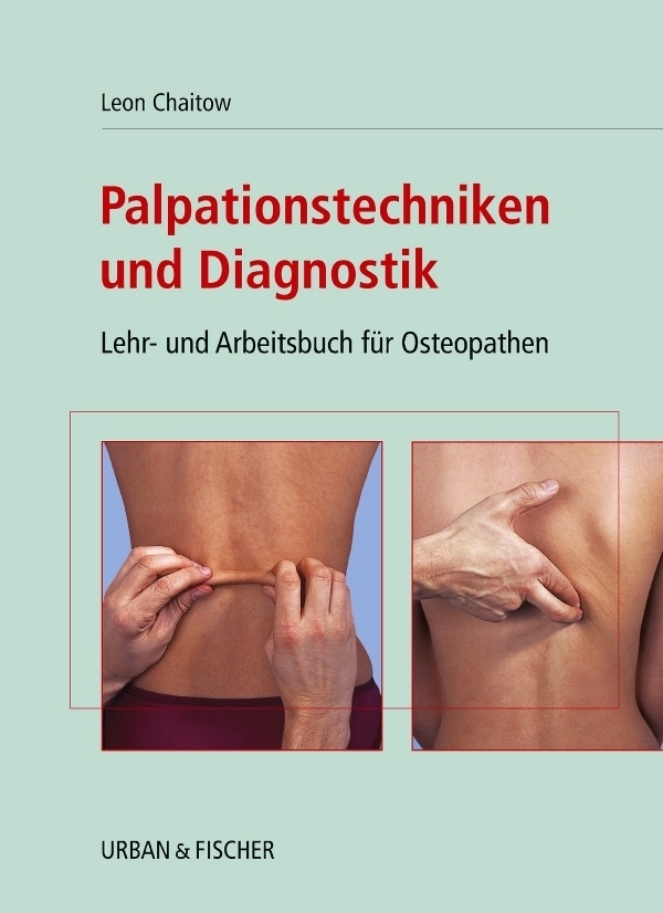 Cover: 9783437313936 | Palpationstechniken und Diagnostik | Leon Chaitow | Taschenbuch | XII