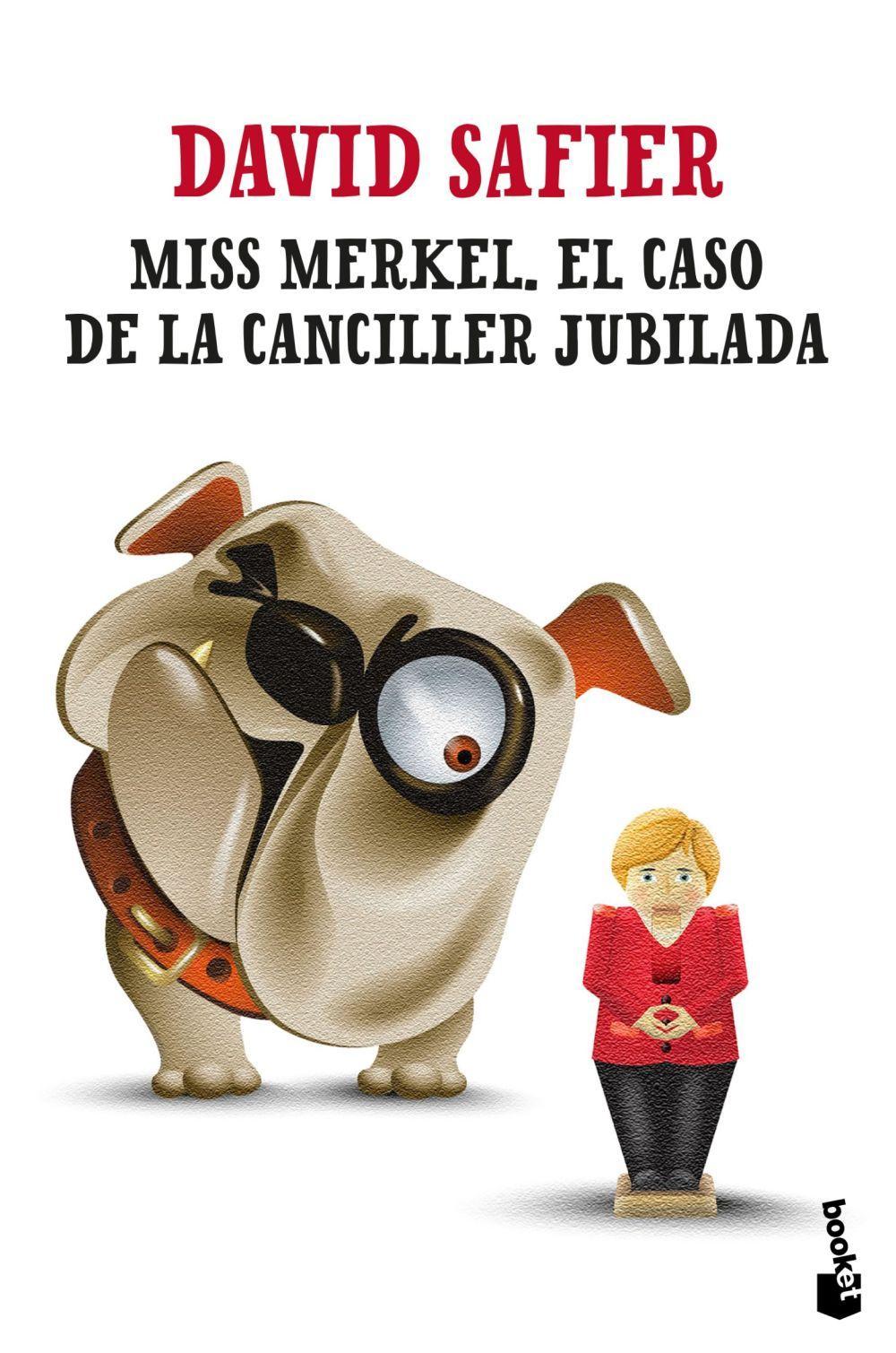 Cover: 9788432241253 | Miss Merkel. El caso de la canciller jubilada | Taschenbuch | Spanisch