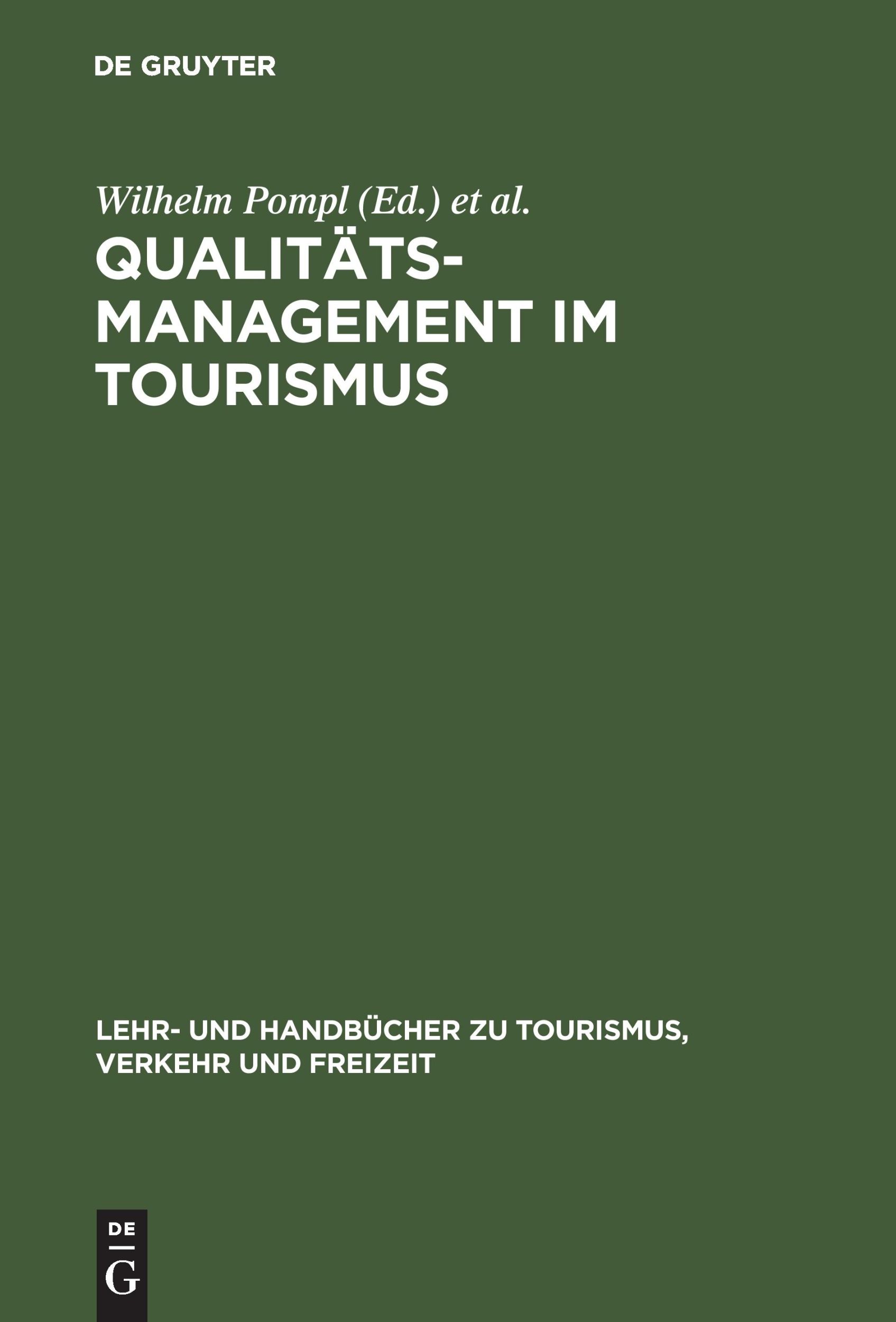 Cover: 9783486237047 | Qualitätsmanagement im Tourismus | Manfred G. Lieb (u. a.) | Buch