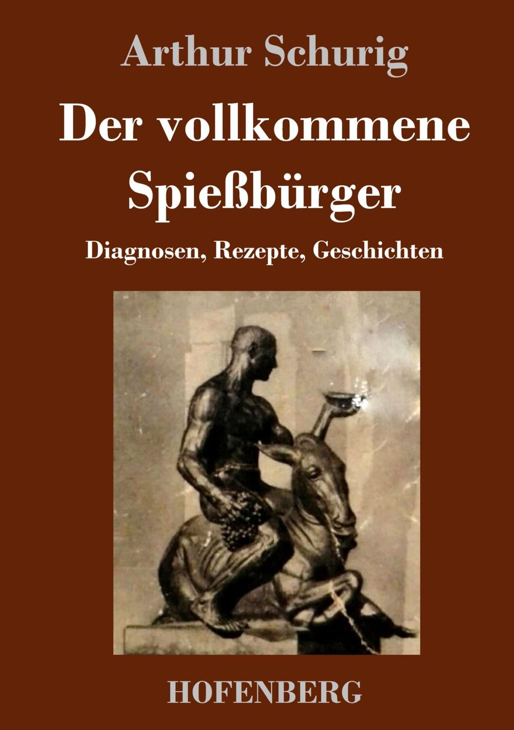 Cover: 9783743734203 | Der vollkommene Spießbürger | Diagnosen, Rezepte, Geschichten | Buch