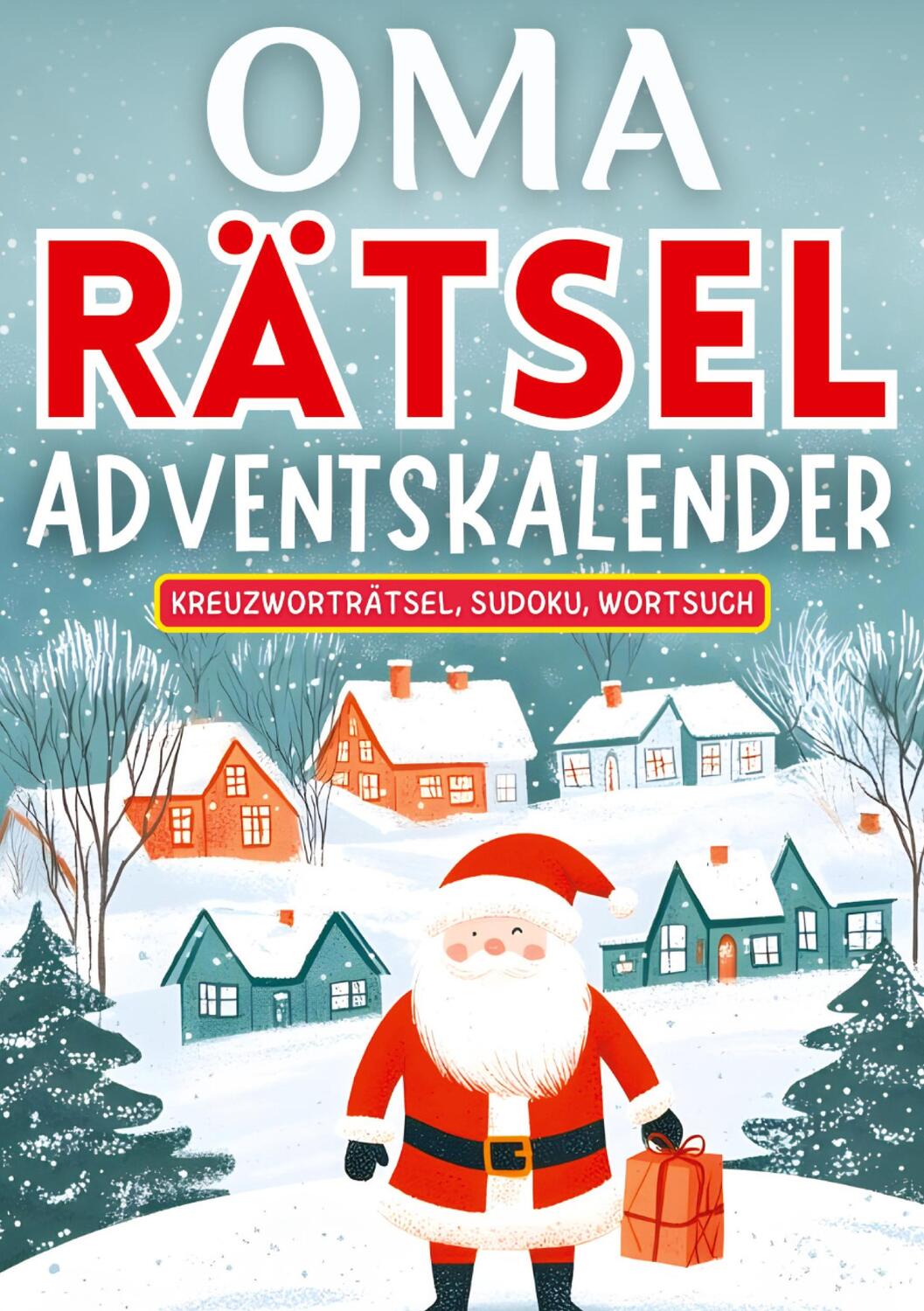 Cover: 9783384325471 | Oma Rätsel Adventskalender 2024 ¿ Weihnachtsgeschenk | Verlag | Buch