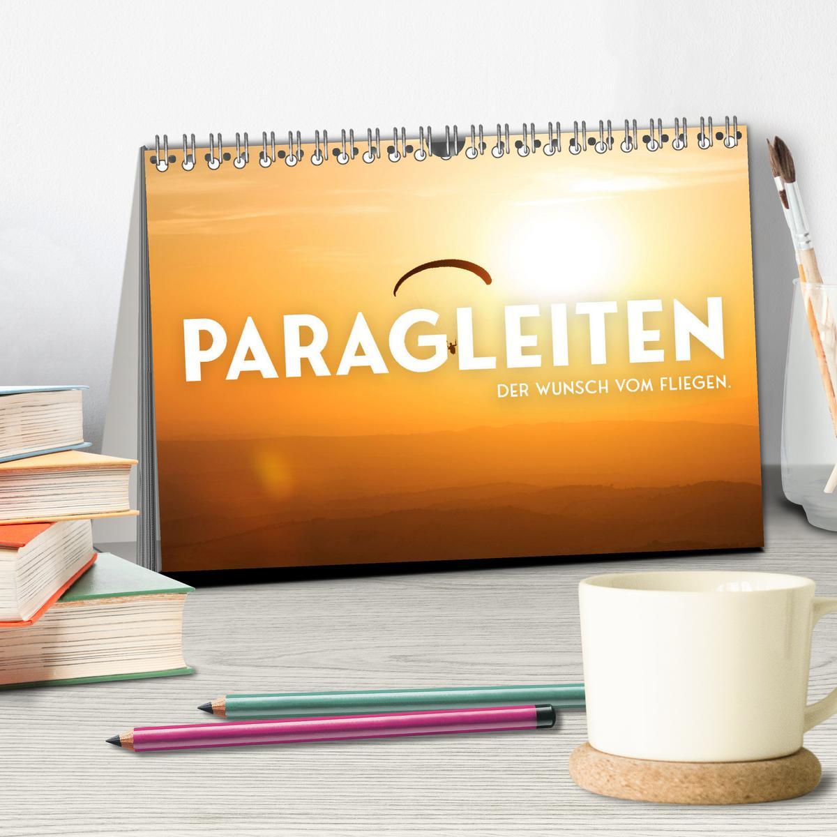 Bild: 9783383957178 | Paragleiten - Der Wunsch vom Fliegen. (Tischkalender 2025 DIN A5...