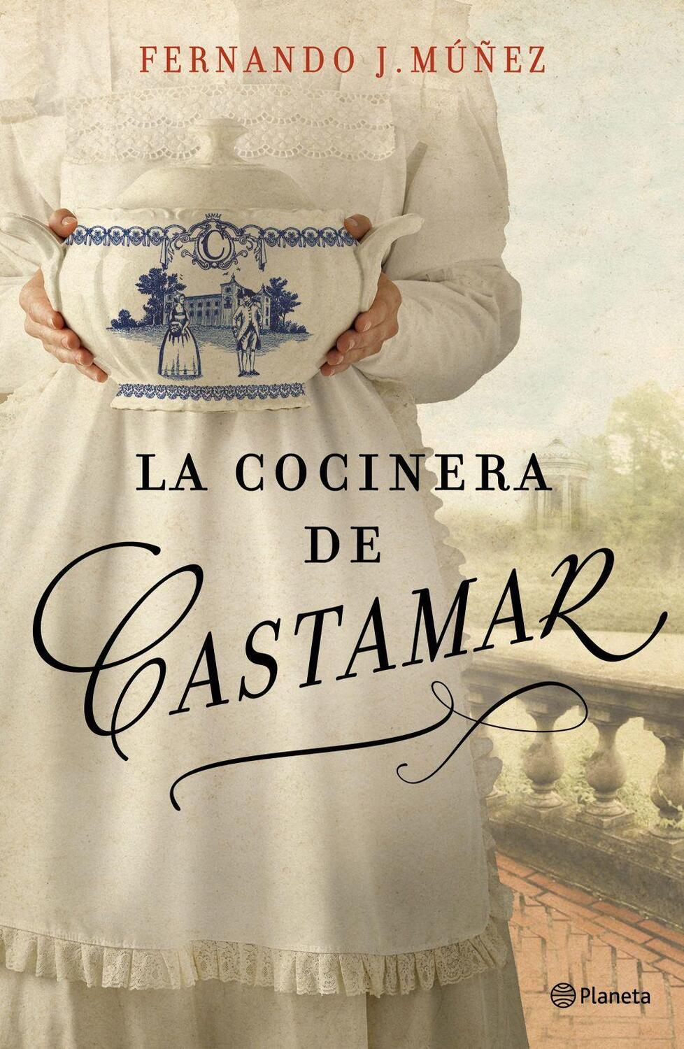 Cover: 9788408204787 | La Cocinera de Castamar | Taschenbuch | Spanisch | EAN 9788408204787