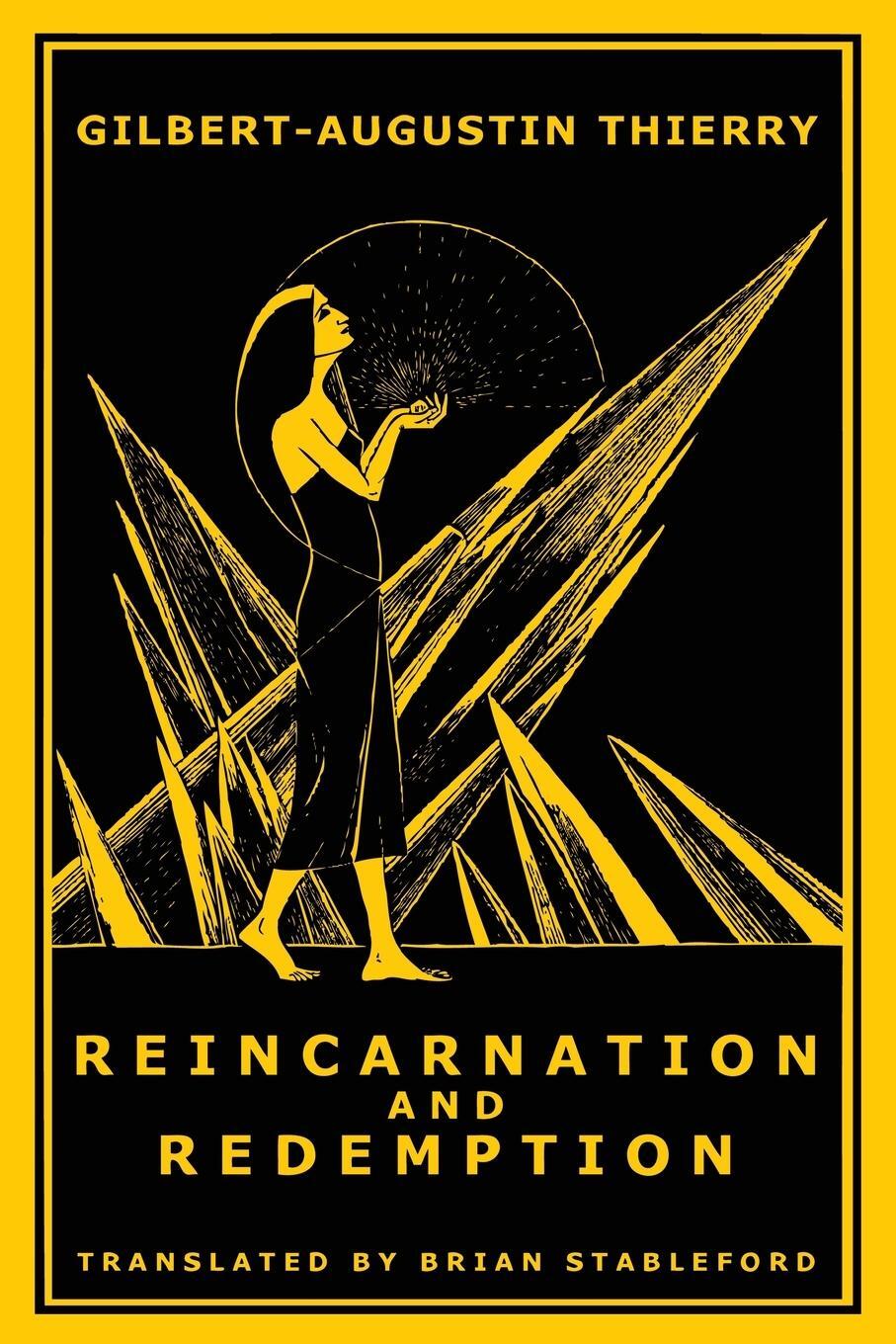 Cover: 9781645250135 | Reincarnation and Redemption | Gilbert-Augustin Thierry | Taschenbuch