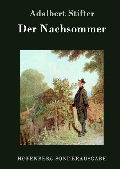 Cover: 9783843076579 | Der Nachsommer | Adalbert Stifter | Buch | HC runder Rücken kaschiert