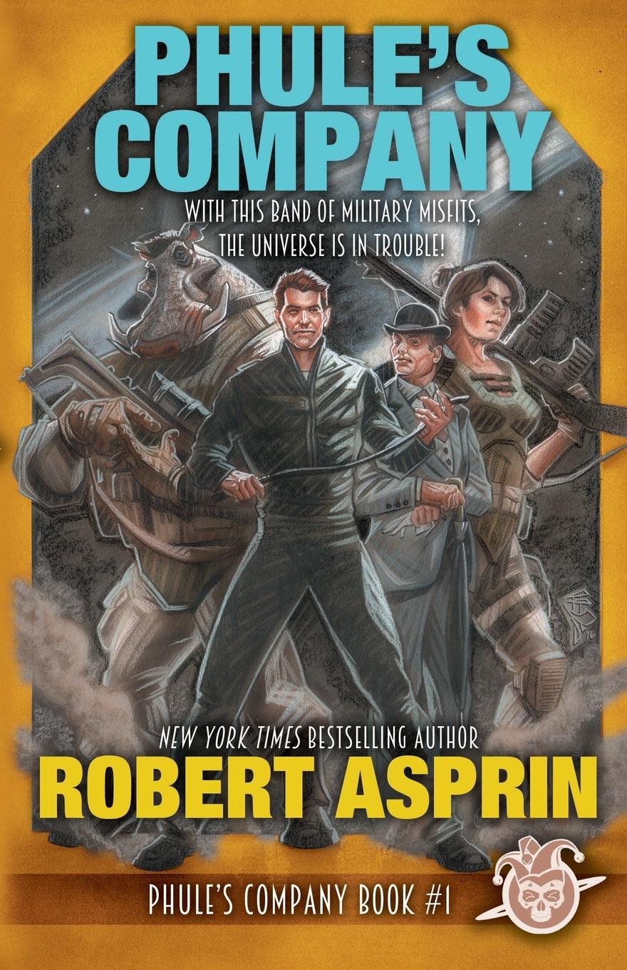 Cover: 9781614754527 | Phule's Company | Robert Asprin | Taschenbuch | Paperback | Englisch