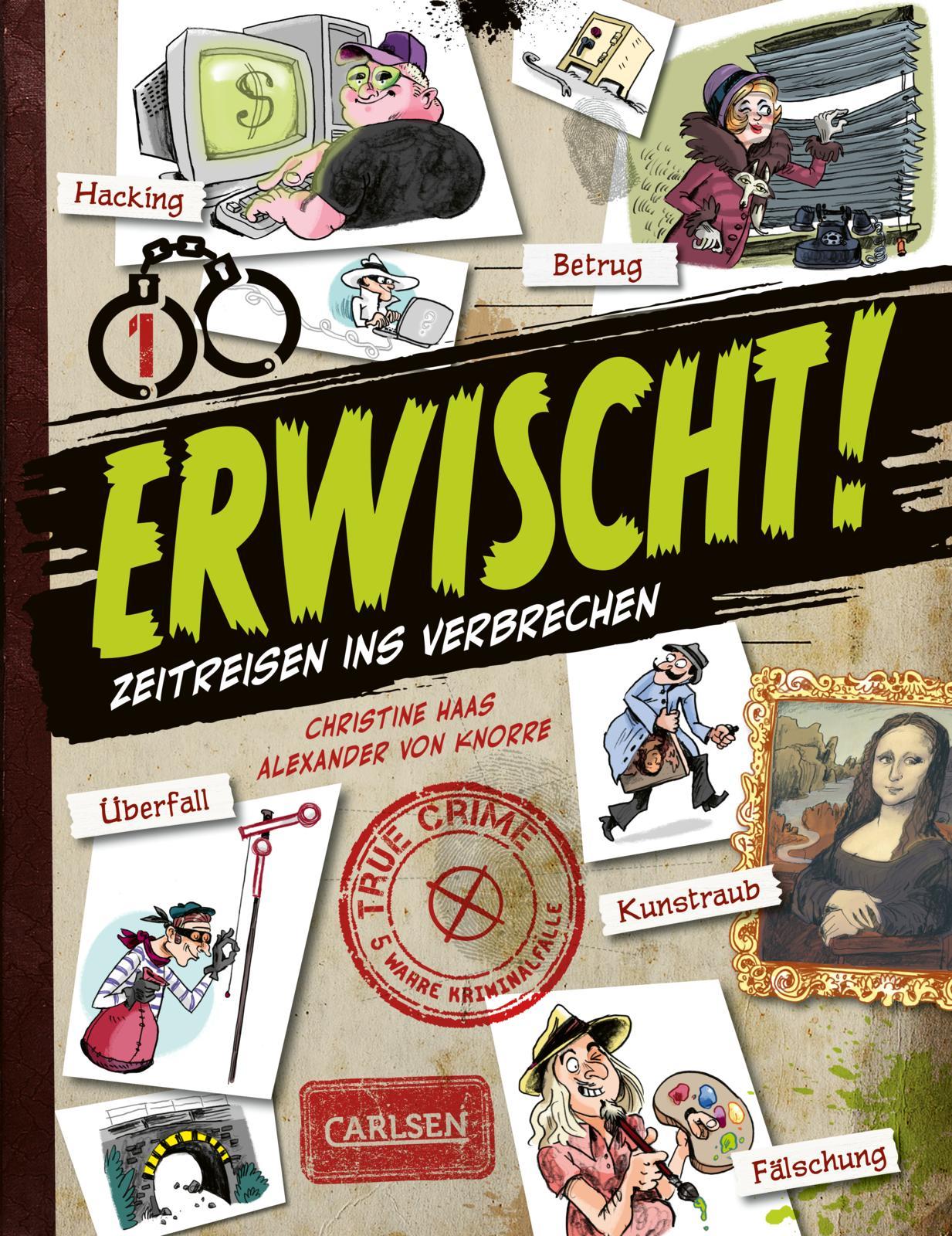 Cover: 9783551255235 | Erwischt | Christine Haas | Buch | 80 S. | Deutsch | 2024 | Carlsen