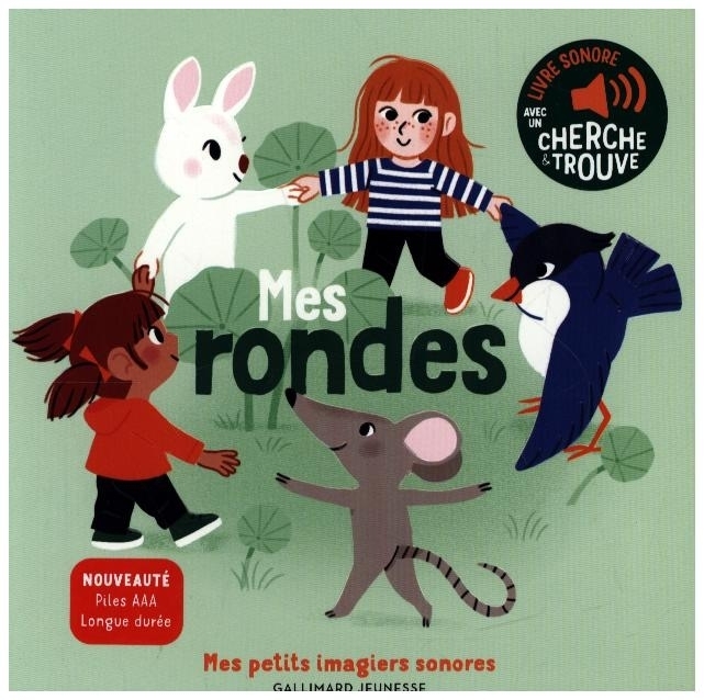 Cover: 9782075175203 | Mes Rondes | Des Sons à Ecouter, des Images à Regarder | Elsa Fouquier