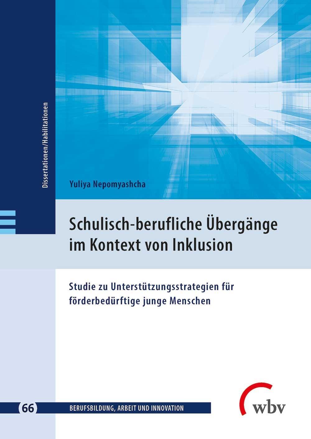 Cover: 9783763967889 | Schulisch-berufliche Übergänge im Kontext von Inklusion | Nepomyashcha