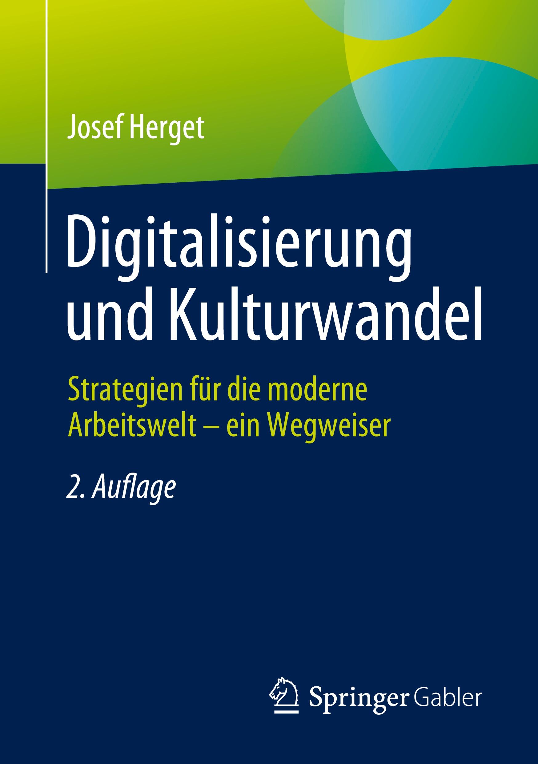 Cover: 9783658438265 | Digitalisierung und Kulturwandel | Josef Herget | Taschenbuch | xiii