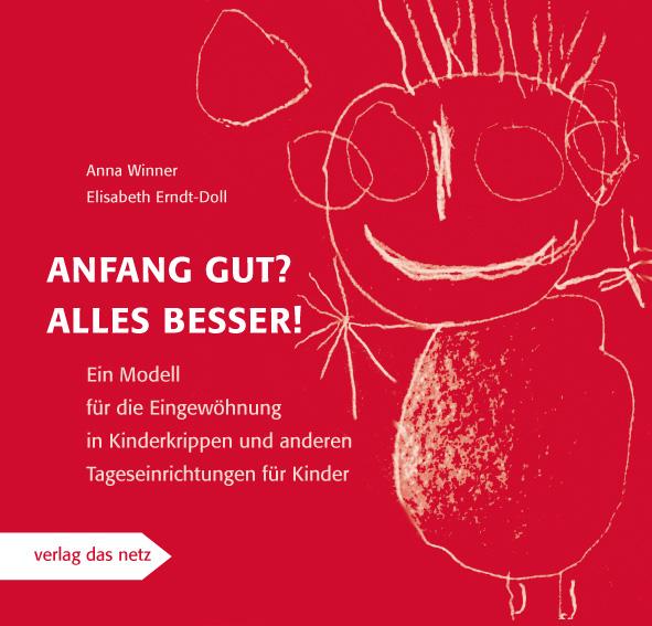 Cover: 9783868920154 | Anfang gut? Alles besser! | Anna Winner | Taschenbuch | 96 S. | 2009