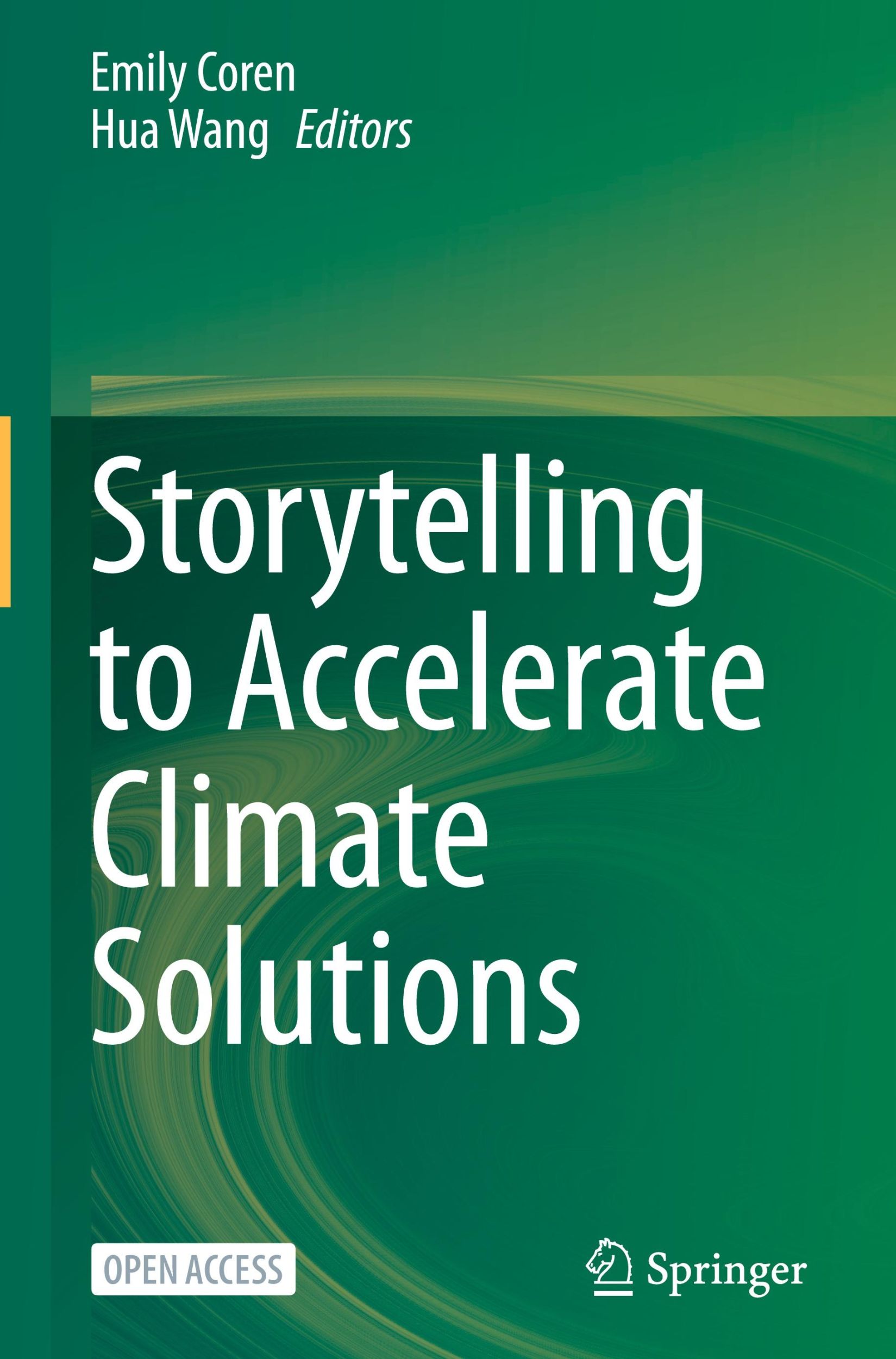 Cover: 9783031547898 | Storytelling to Accelerate Climate Solutions | Hua Wang (u. a.) | Buch