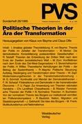 Cover: 9783531128443 | Politische Theorien in der Ära der Transformation | Claus Offe (u. a.)