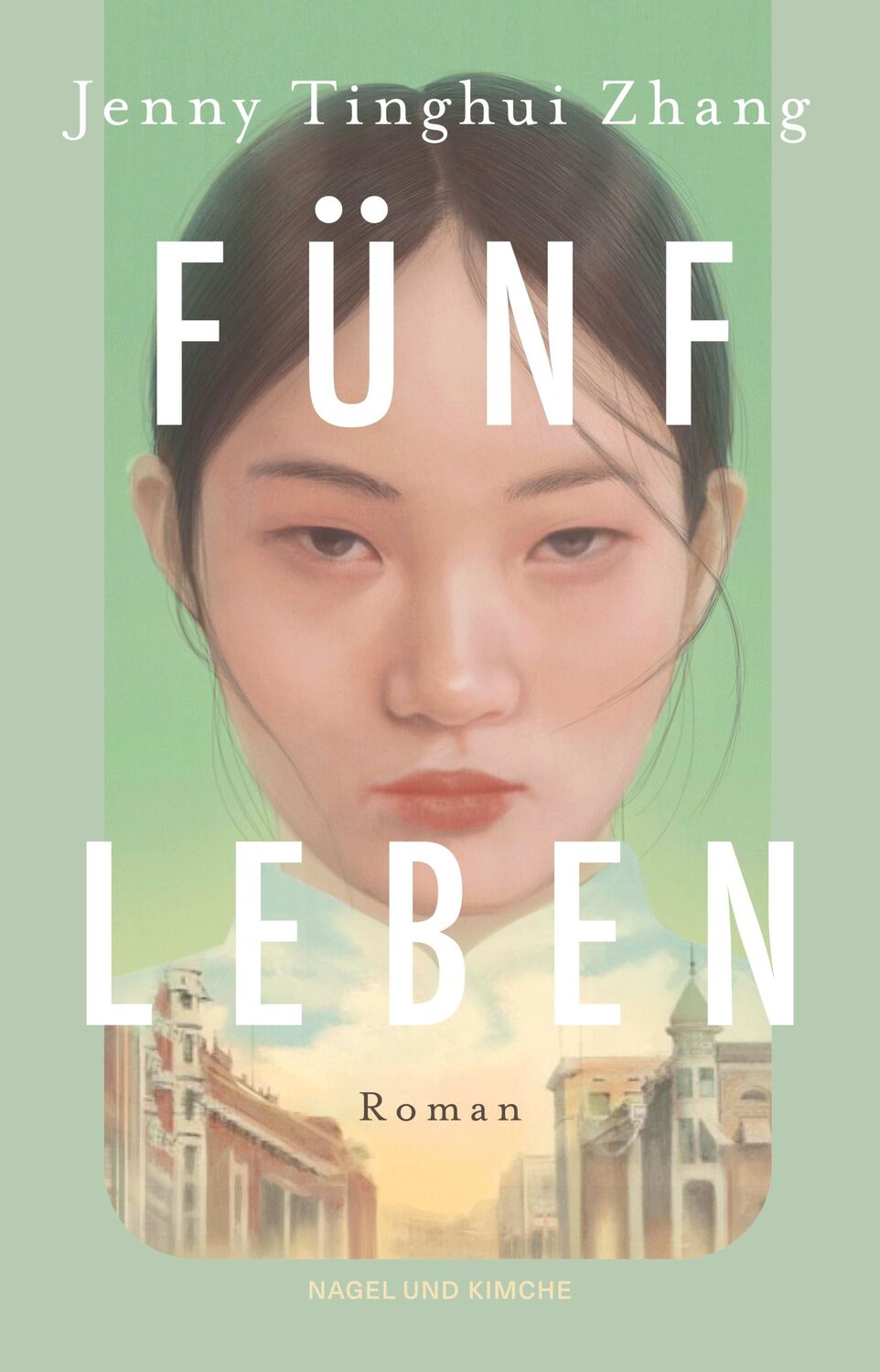 Cover: 9783312013173 | Fünf Leben | Jenny Tinghui Zhang | Taschenbuch | 448 S. | Deutsch