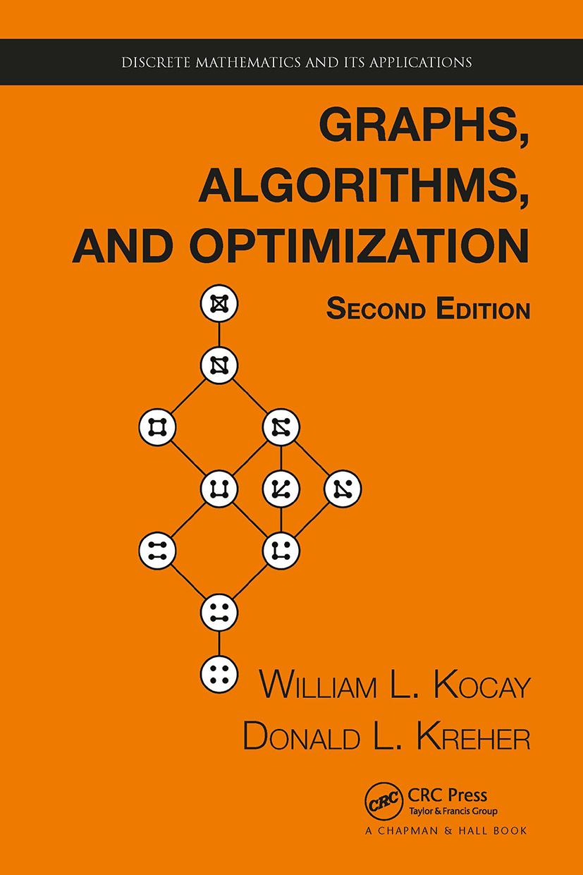 Cover: 9781032477152 | Graphs, Algorithms, and Optimization | William Kocay (u. a.) | Buch