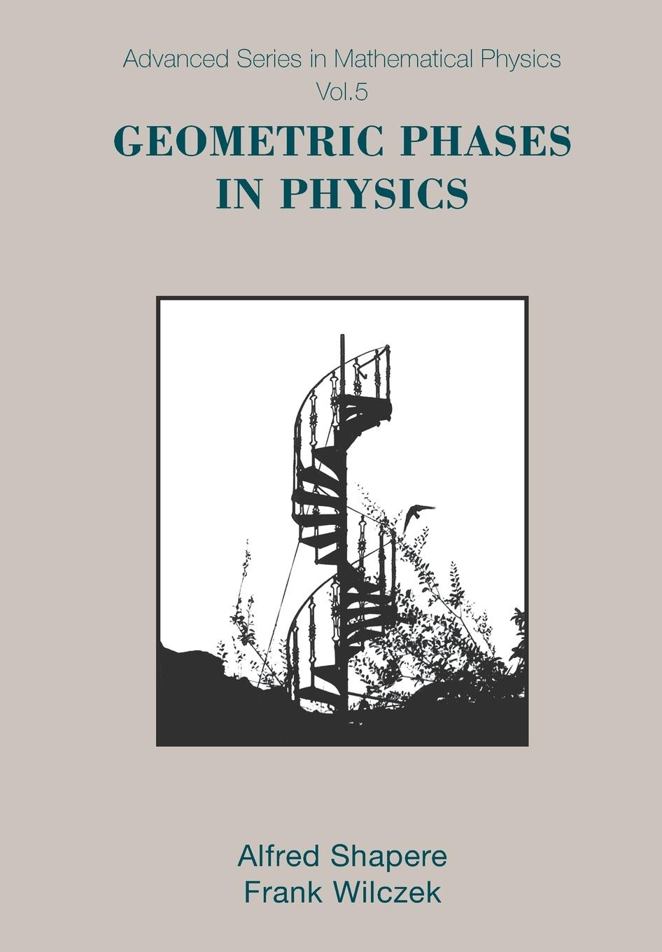 Cover: 9789971506216 | GEOMETRIC PHASES IN PHYSICS (V5) | A Shapere F Wilczek | Taschenbuch