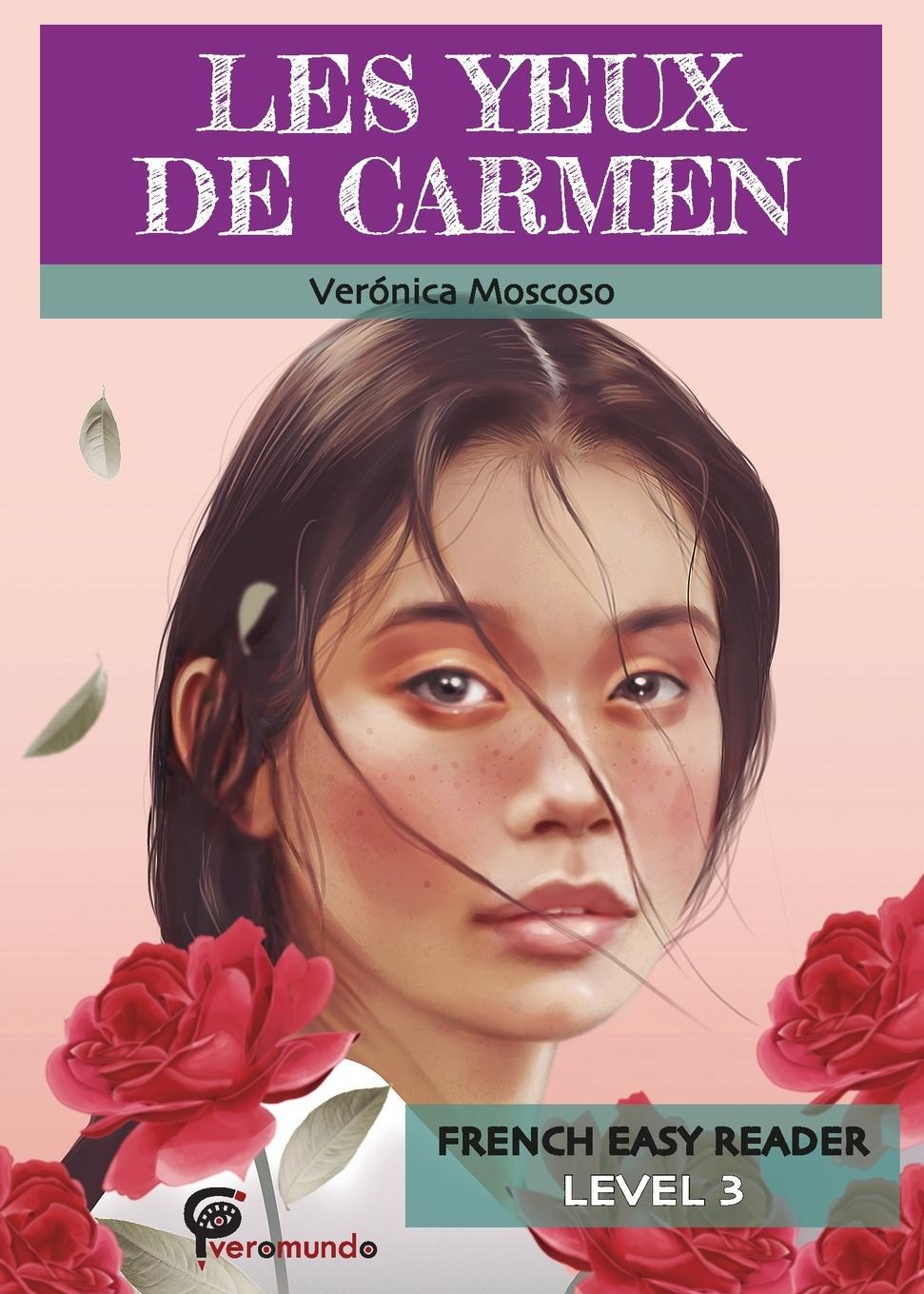 Cover: 9780929724447 | LES YEUX DE CARMEN | Veronica Moscoso | Taschenbuch | Paperback | 2007