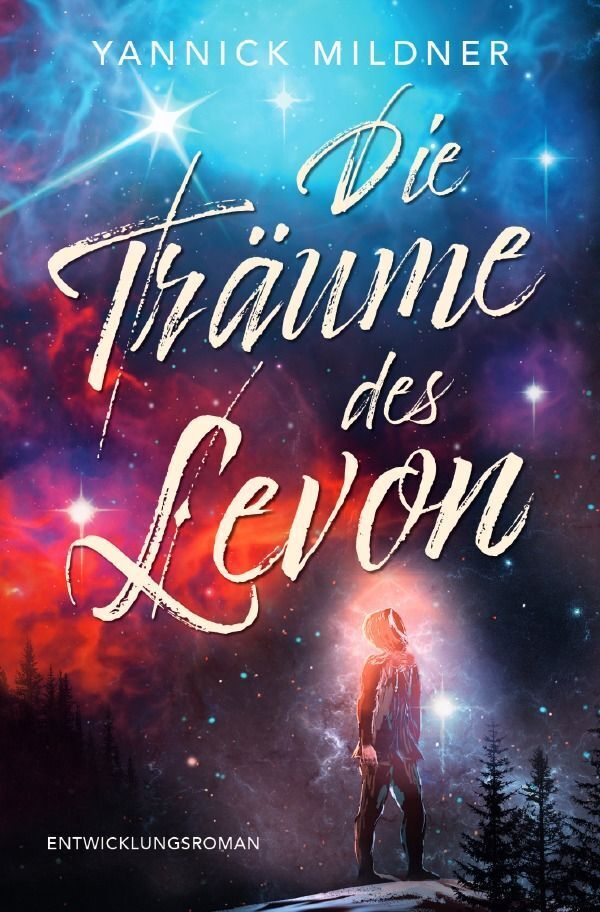 Cover: 9783758480942 | Die Träume des Levon | Yannick Mildner | Taschenbuch | 240 S. | 2024