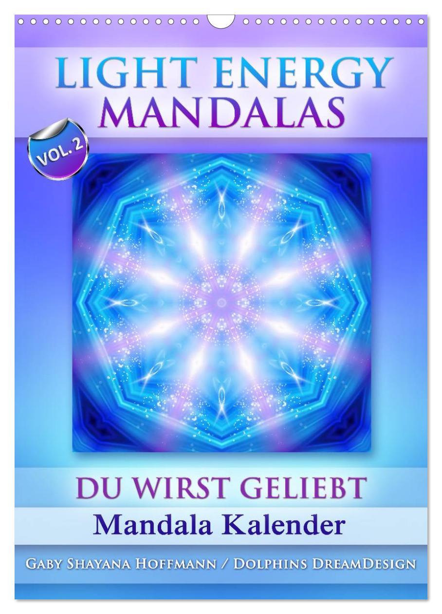 Cover: 9783457060650 | Light Energy Mandalas - Kalender - Vol. 2 (Wandkalender 2025 DIN A3...