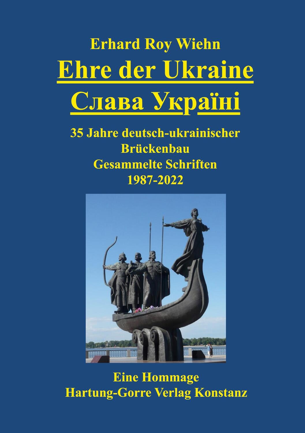 Cover: 9783866287549 | Ehre der Ukraine | Erhard Roy Wiehn | Taschenbuch | Paperback | 200 S.