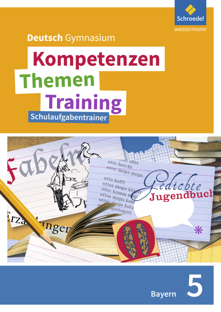 Cover: 9783507698901 | Kompetenzen - Themen - Training. Deutsch Gymnasium Bayern -...