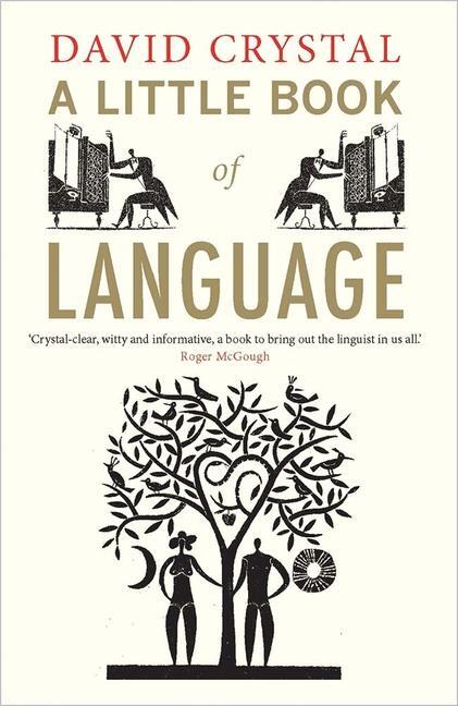 Cover: 9780300170825 | A Little Book of Language | David Crystal | Taschenbuch | 272 S.