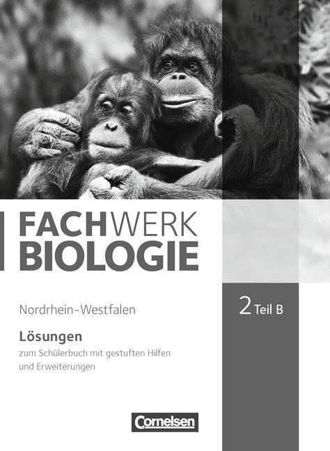 Cover: 9783060148646 | Fachwerk Biologie - Nordrhein-Westfalen 2013 - Band 2 - Teil B | Hampl