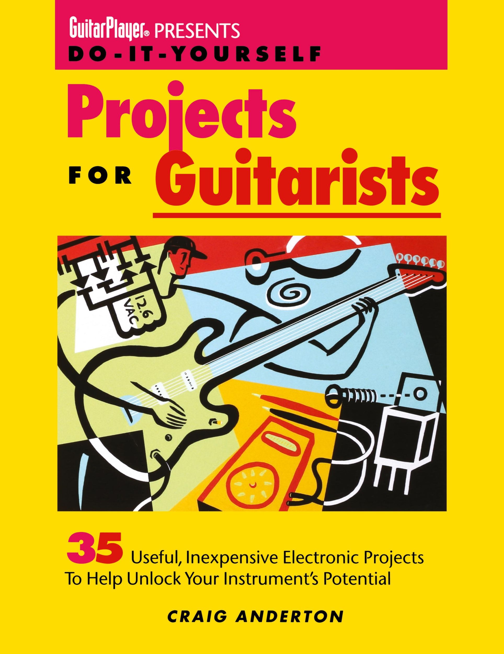 Cover: 9780879303594 | Guitar Player Presents Do-It-Yourself Projects for Guitarists | Buch