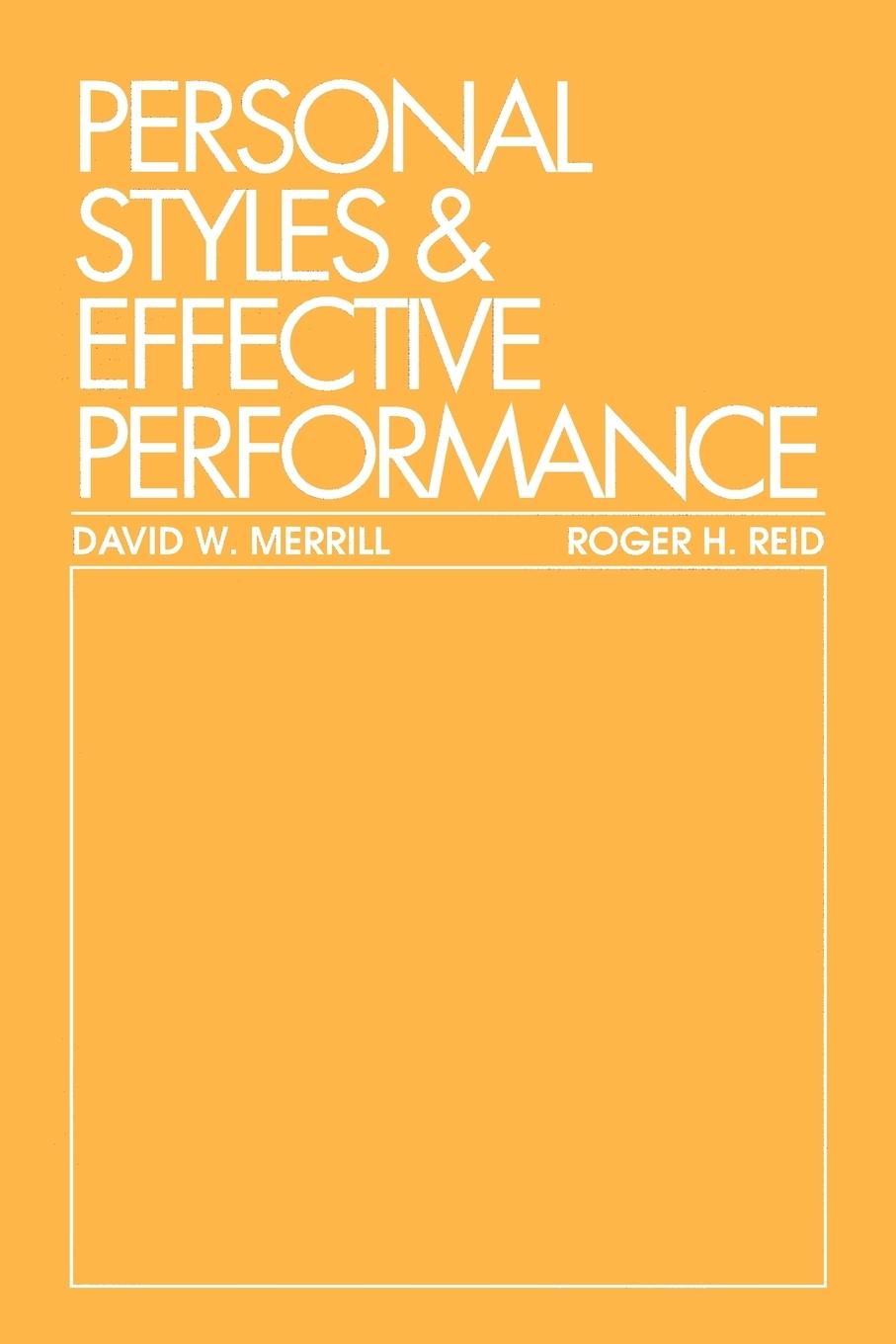 Cover: 9780801968990 | Personal Styles &amp; Effective Performance | David W. Merrill (u. a.)