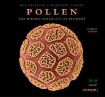 Cover: 9781906506513 | Pollen | The Hidden Sexuality of Flowers | Madeline Harley (u. a.)