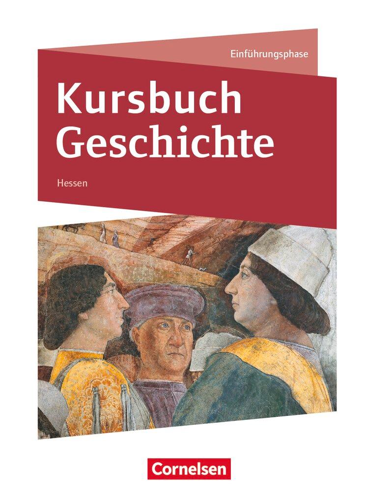 Cover: 9783060645961 | Kursbuch Geschichte. Einführungsphase - Von der Antike bis zur...