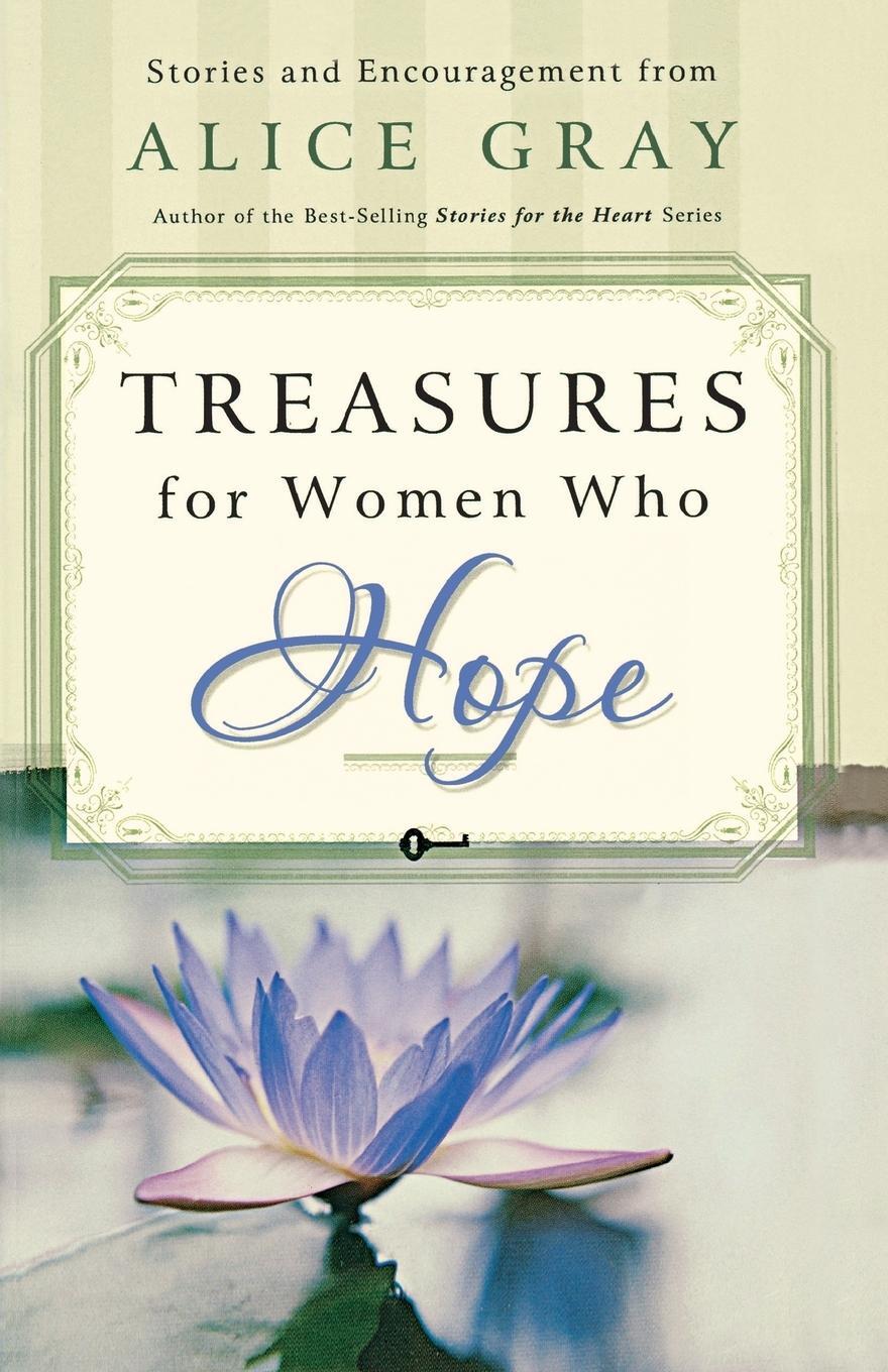 Cover: 9780849904370 | Treasures for Women Who Hope | Alice Gray | Taschenbuch | Paperback