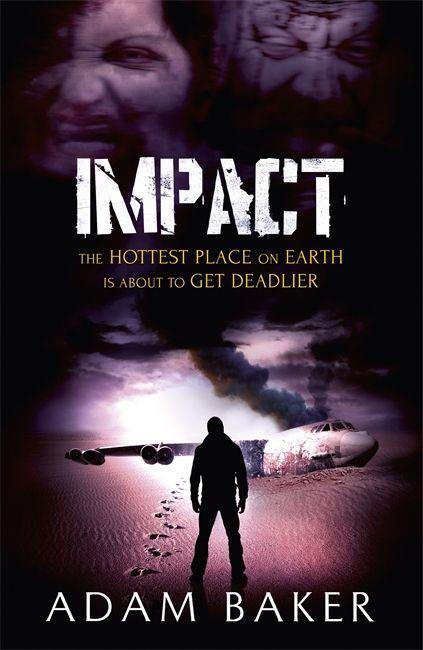 Cover: 9781444755909 | Impact | Adam Baker | Taschenbuch | Kartoniert / Broschiert | Englisch