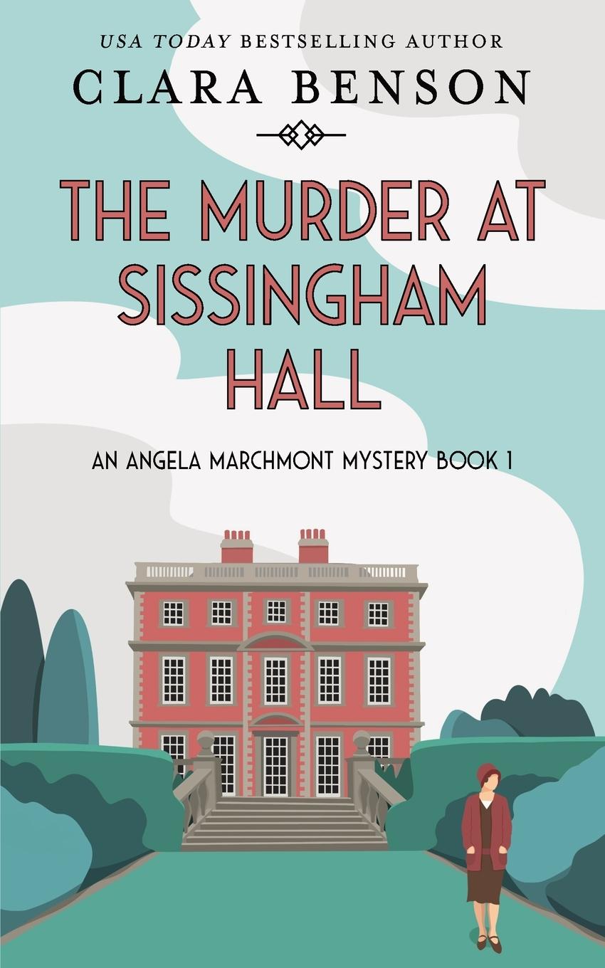 Cover: 9781913355197 | The Murder at Sissingham Hall | Clara Benson | Taschenbuch | Englisch