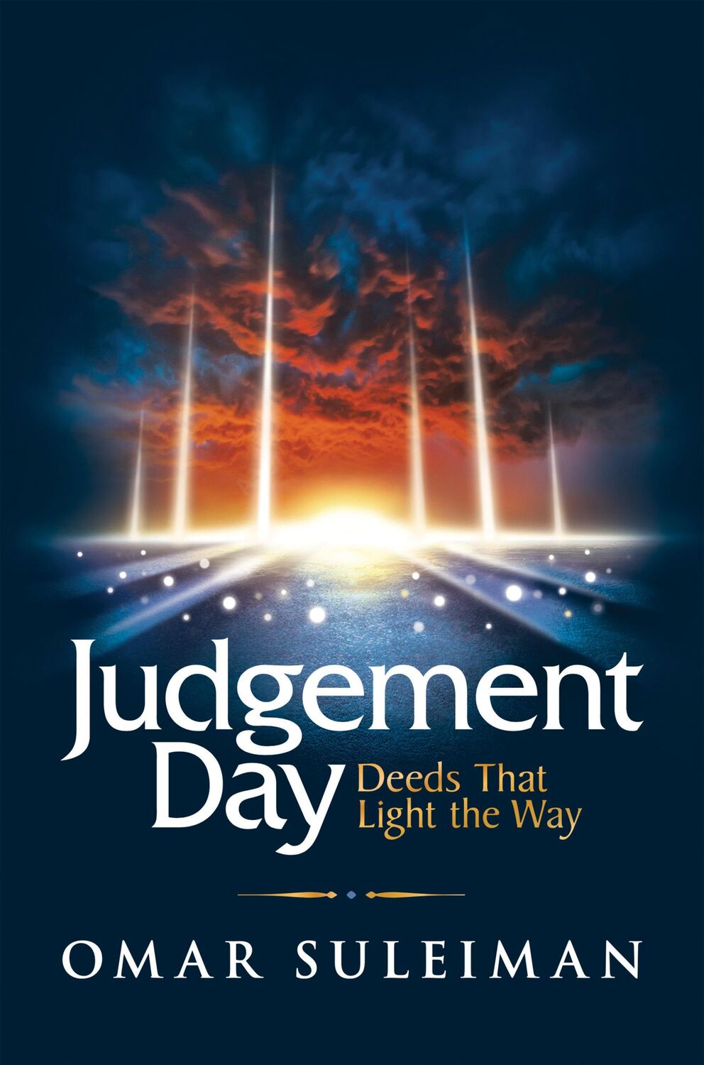 Bild: 9781847741974 | Judgement Day | Deeds That Light the Way | Omar Suleiman | Buch | 2023