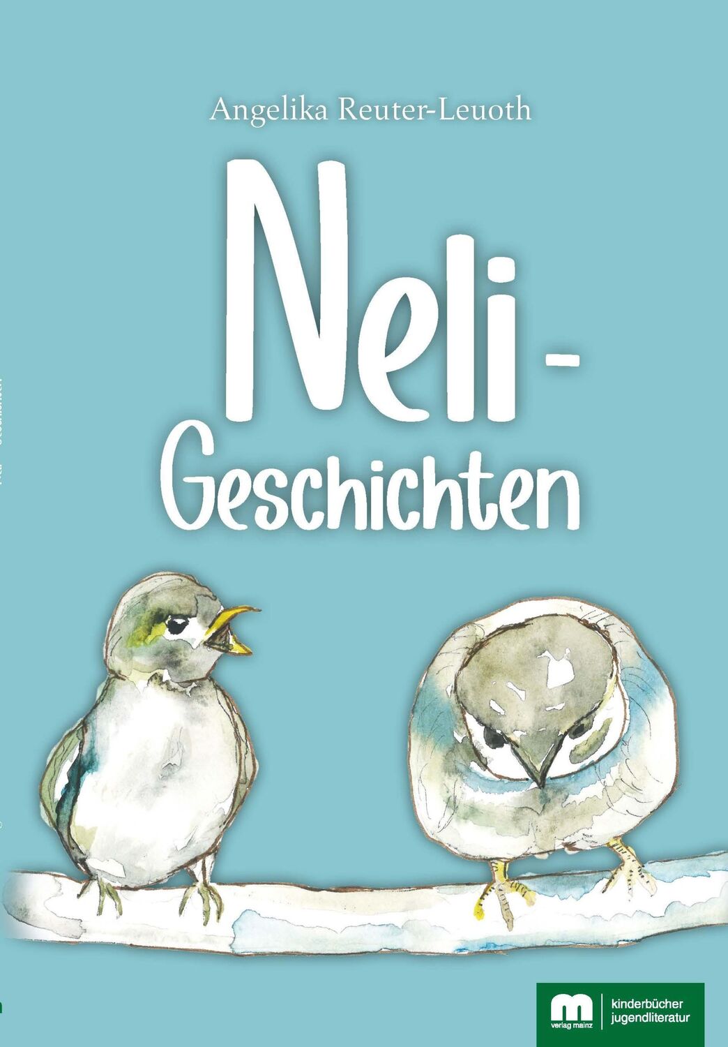 Cover: 9783810703903 | Neli - Geschichten | Ein kleiner Vogel lernt das Leben kennen | Buch