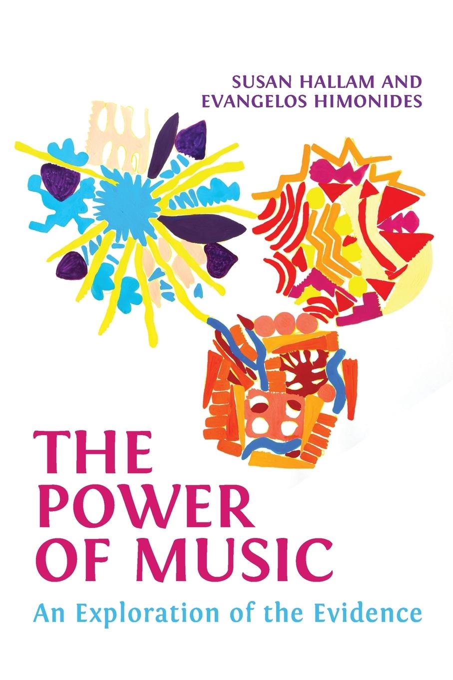 Cover: 9781800644168 | The Power of Music | An Exploration of the Evidence | Hallam (u. a.)