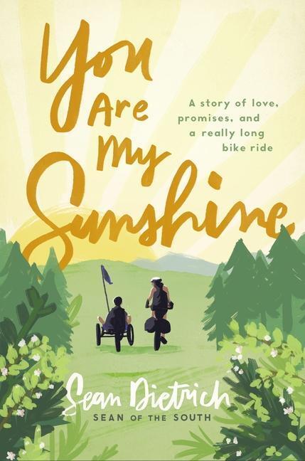 Cover: 9780310355786 | You Are My Sunshine | Sean Dietrich | Buch | Gebunden | Englisch