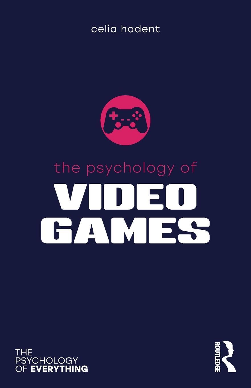 Cover: 9780367493134 | The Psychology of Video Games | Celia Hodent | Taschenbuch | Paperback