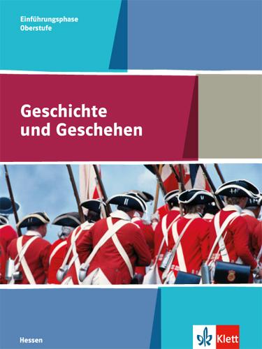 Cover: 9783124301116 | Geschichte und Geschehen. Schülerbuch Einführungsphase. Ausgabe...