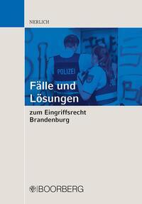 Cover: 9783415073029 | Fälle und Lösungen zum Eingriffsrecht Brandenburg | Viktor Nerlich