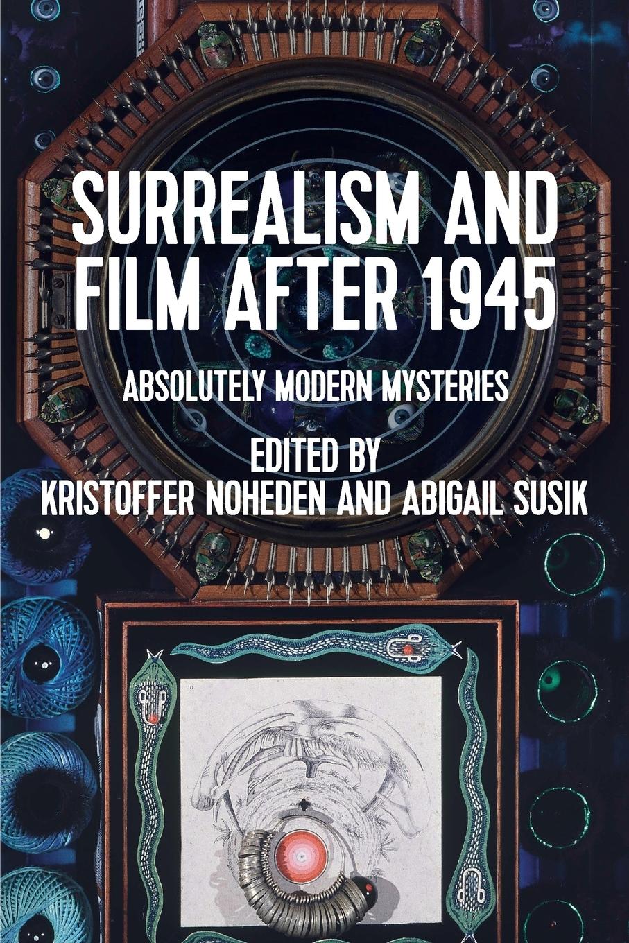 Cover: 9781526179012 | Surrealism and film after 1945 | Absolutely modern mysteries | Buch