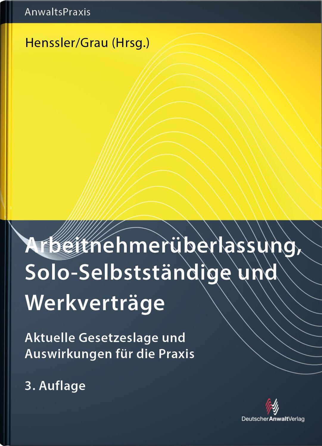 Cover: 9783824016983 | Arbeitnehmerüberlassung, Solo-Selbstständige und Werkverträge | Buch